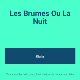Couverture du produit · Les Brumes Ou La Nuit