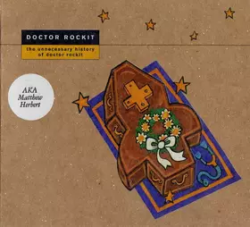 Couverture du produit · The Unnecessary History Of Doctor Rockit