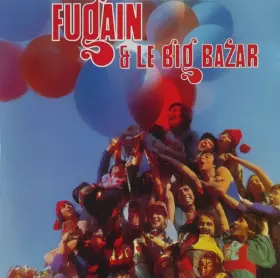 Couverture du produit · Fugain & Le Big Bazar