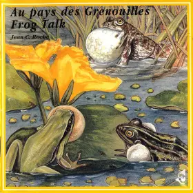 Couverture du produit · Au Pays Des Grenouilles / Frog Talk