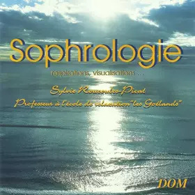 Couverture du produit · Sophrologie (Respirations, Visualisations...)