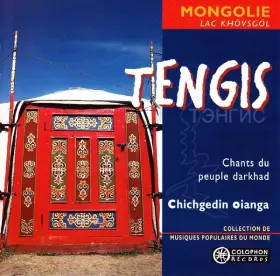 Couverture du produit · Tengis (Chants Du Peuple Darkhad)