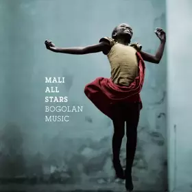 Couverture du produit · Mali All Stars: Bogolan Music