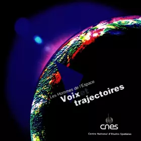 Couverture du produit · Les Hommes De L'Espace - Voix Et Trajectoires
