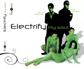 Couverture du produit · Electrify My Soul