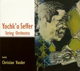 Couverture du produit · Yochk'o Seffer String Orchestra