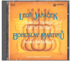 Couverture du produit · Leos Janácek - Suite For Strings / Bohuslav Martinu - Sextet For Strings