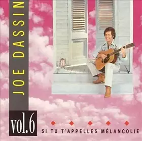 Couverture du produit · Vol.6 - Si Tu T'Appelles Melancolie