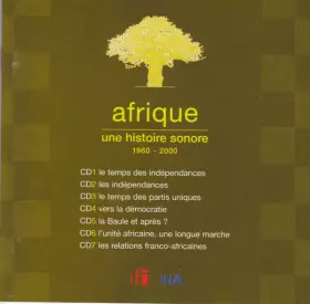 Couverture du produit · Afrique Une Histoire Sonore 1960 - 2000