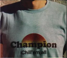 Couverture du produit · Chill 'Em All