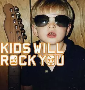 Couverture du produit · Kids Will Rock You