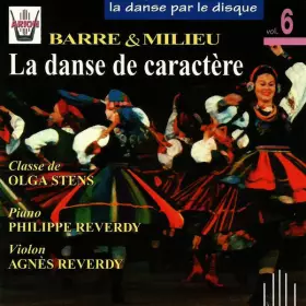 Couverture du produit · La Danse De Caractère (Barre Et Milieu)