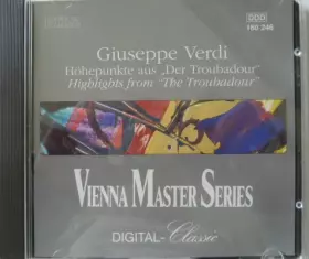 Couverture du produit · Höhepunkte Aus Der Troubadour