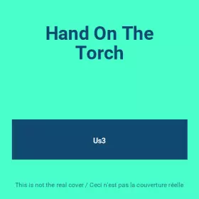 Couverture du produit · Hand On The Torch
