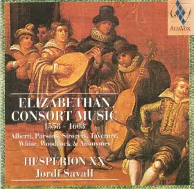 Couverture du produit · Elizabethan Consort Music, 1558 - 1603
