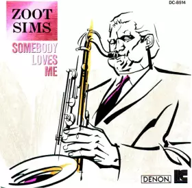 Couverture du produit · Somebody Loves Me