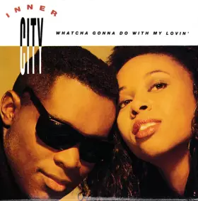 Couverture du produit · Whatcha Gonna Do With My Lovin'