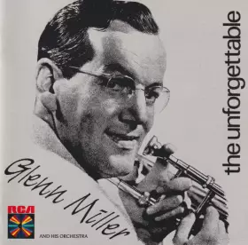 Couverture du produit · The Unforgettable Glenn Miller