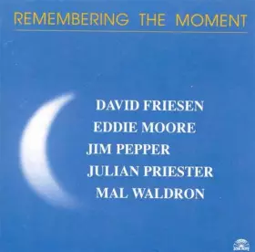 Couverture du produit · Remembering The Moment