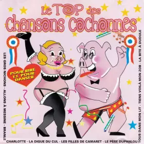Couverture du produit · Le Top Des Chansons Cochonnes
