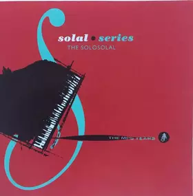 Couverture du produit · The Solosolal - Solal Series - The MPS Years