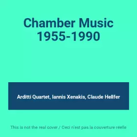 Couverture du produit · Chamber Music 1955-1990