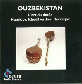 Couverture du produit · Ouzbekistan - L'Art Du Dotâr