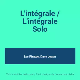 Couverture du produit · L'intégrale / L'intégrale Solo