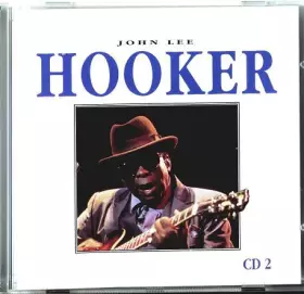 Couverture du produit · John Lee Hooker - CD2