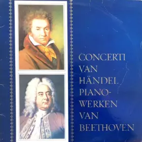 Couverture du produit · Concerti Van Händel Pianowerken Van Beethoven