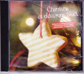Couverture du produit · Chantons Et Décorons Noël