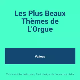 Couverture du produit · Les Plus Beaux Thèmes de L'Orgue