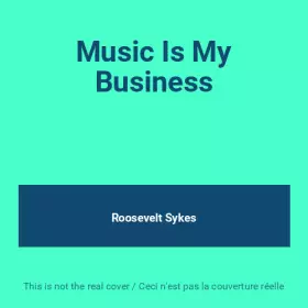 Couverture du produit · Music Is My Business