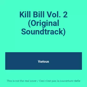 Couverture du produit · Kill Bill Vol. 2 (Original Soundtrack)