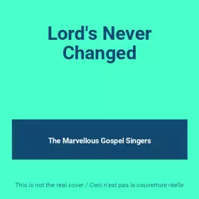 Couverture du produit · Lord's Never Changed
