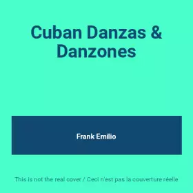Couverture du produit · Cuban Danzas & Danzones