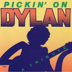 Couverture du produit · Pickin' On Dylan - A Tribute