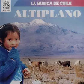 Couverture du produit · Altiplano - La Musica De Chile