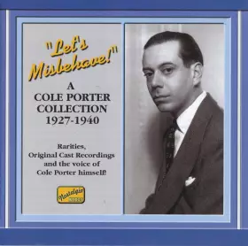 Couverture du produit · Let's Misbehave! (A Cole Porter Collection, 1927-1940)