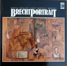 Couverture du produit · Brecht Portrait. Sonja Kehler Singt Bertolt Brecht