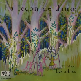 Couverture du produit · La Leçon De Danse  - 2ème Thème : Les Arbres