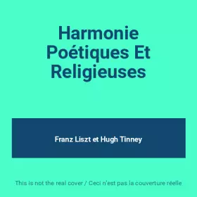 Couverture du produit · Harmonie Poétiques Et Religieuses
