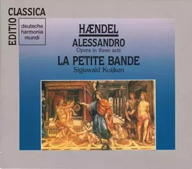 Couverture du produit · Alessandro (Opera In Three Acts)