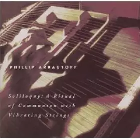 Couverture du produit · Soliloquy: A Ritual Of Communication With Vibrating Strings