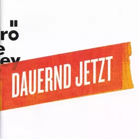 Couverture du produit · Dauernd Jetzt