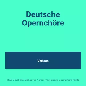 Couverture du produit · Deutsche Opernchöre