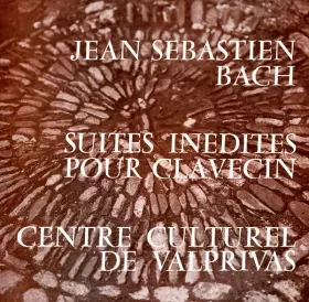 Couverture du produit · Suites Inédites Pour Clavecin