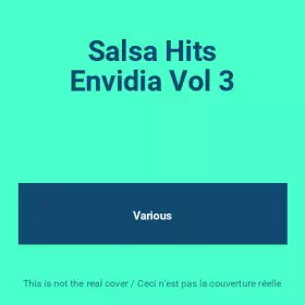 Couverture du produit · Salsa Hits Envidia Vol 3