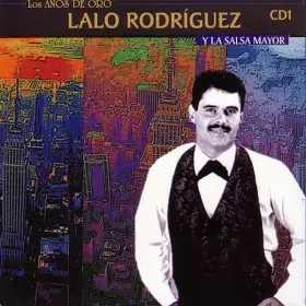 Couverture du produit · Lalo Rodríguez y la Salsa mayor 