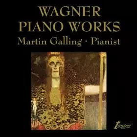 Couverture du produit · Wagner Piano Works Volume I